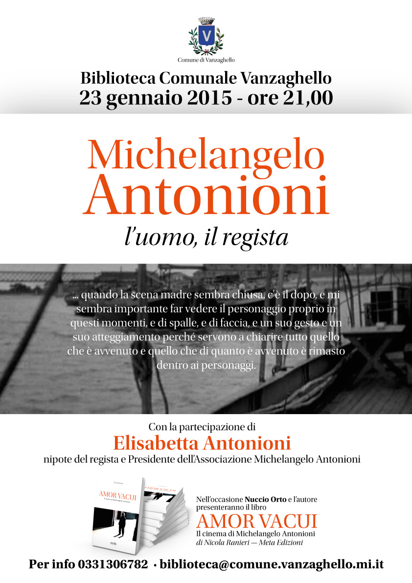 Michelangelo Antonioni: l’uomo, il regista